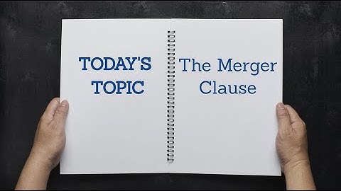 The Edge Series: What Does "Merger Clause" Mean?