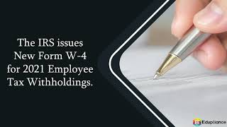 IRS Releases Form W-4 and Publications 15-T for 2021
