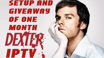 DEXTER pro iptv 6.20 Setup and Giveaway