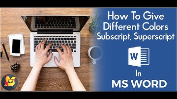 MS Word: How to give different types of Color, Strikethrough, Subscript & Superscript in texts.