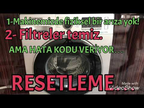 çamaşır makinesi resetleme SAMSUNG çamaşır resetleme hata kodlarını silme çamaşır makinesi kalibre