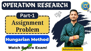 Hungarian Method- Assignment Problem |Part-1| #numericalanalysis #engineeringmaths #mjpru  #swlh