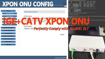 XPON ONU Configuration | How to Configure 1GE+CATV ONU through HUAWEI OLT