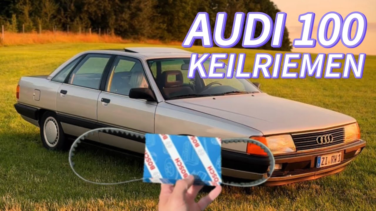 Audi 100 / Keilriemen wechseln 