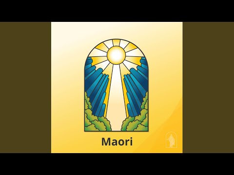Doubt Not (Maori)