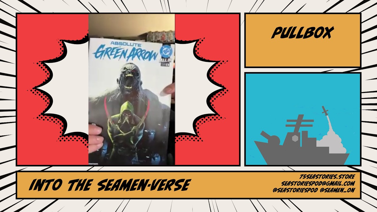 DUTY DAY PULLS! 🔥 Absolute Green Arrow, Avengers & VAMPIRELLA! | Into the Seamenverse