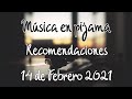 Música en pijama - Mis recomendaciones de Música