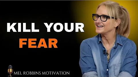Kill Your Fear in 5 Seconds | Mel Robbins Motivation