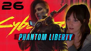 Phantom Liberty Ending | Cyberpunk 2077 First Playthrough | Part 26 (PC/Hard)