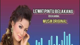 Lewat pintu belakang -Ervi karina
