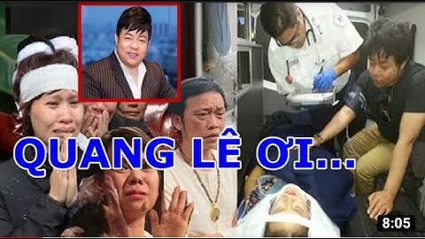 🙏CHIÊU 27/2: Ca Sĩ Quang Lê -ĐỘ,T QU,Ỹ 