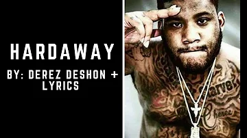 Derez Deshon - Hardaway (Lyrics Video)