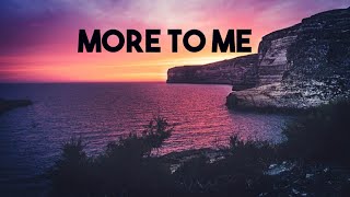 Steffany Gretzinger - MORE TO ME (with Chandler Moore) (Lyric Video)