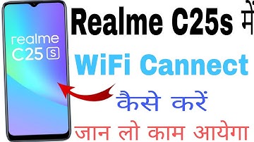 how to cannect wifi in realme c25s ।। Realme c25s me wifi cannect kaise kare ।।
