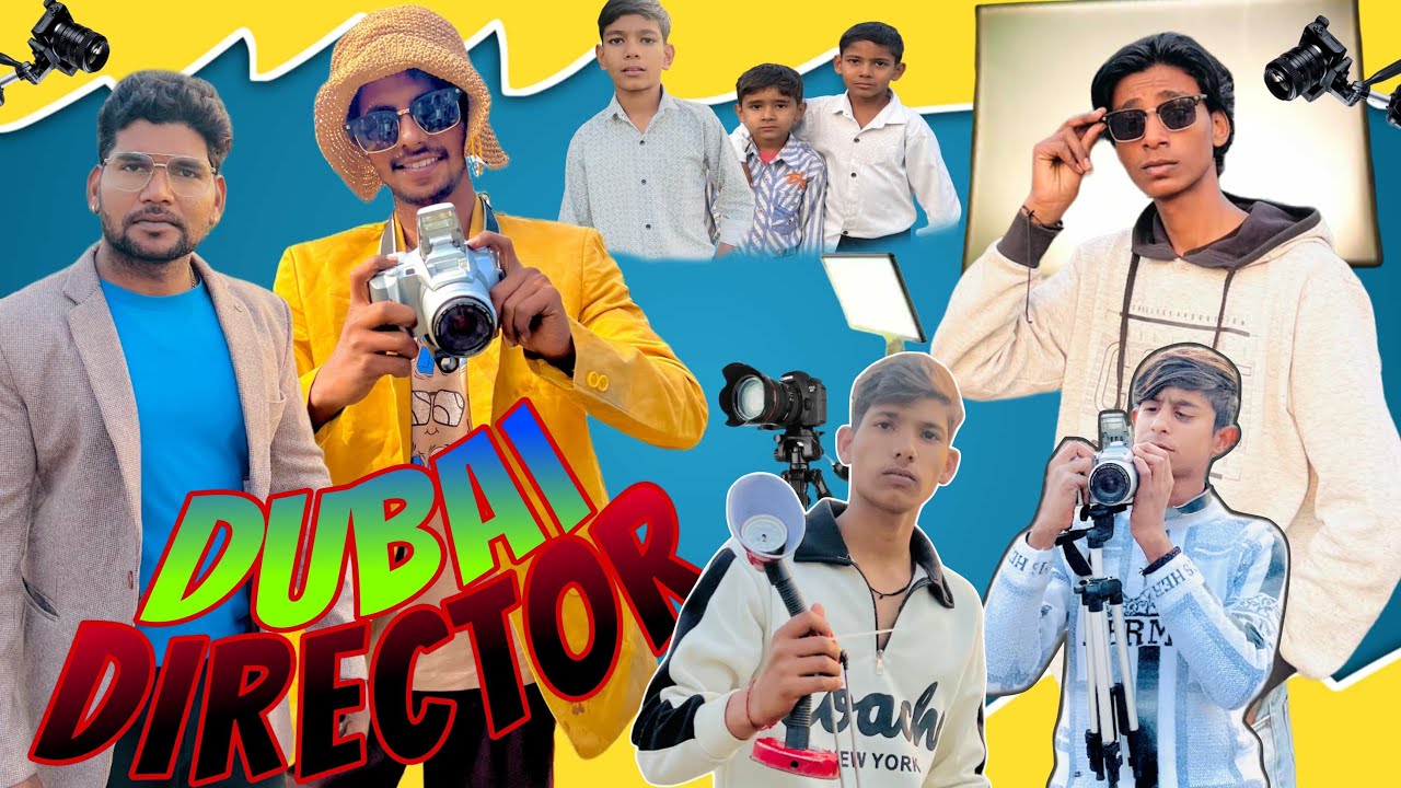 Dubai se aaya Director🎥 