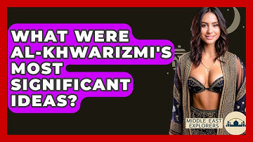 What Were Al-Khwarizmi