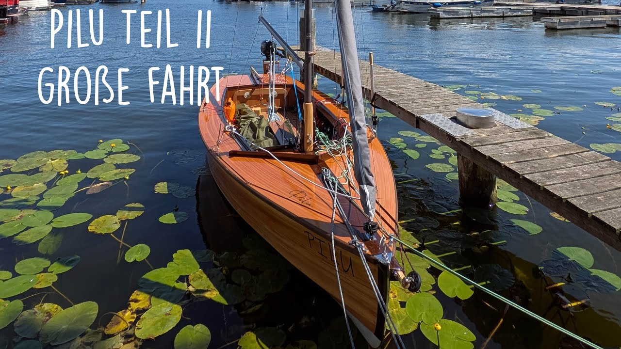 ⁣Pilu Teil 2 - Große Fahrt - Dinghy crusing