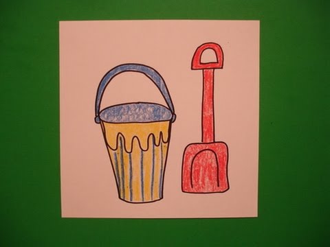 Let's Draw a Bucket & Shovel for the Beach! - YouTube