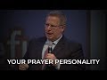 Your prayer personality  pastor raymond woodward