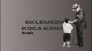 Dj Muharrem - Eklemedir Koca Konak Remix