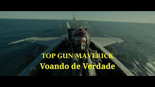 Top Gun Maverick: Voando de Verdade