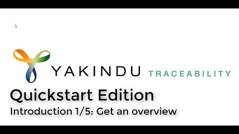 YAKINDU Traceability Quickstart (1/5) - Get an overview