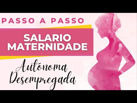 COMO PEDIR SALARIO MATERNIDADE PARA AUTONOMAS E DESEMPREGADAS - PASSO A PASSO