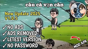 Câu Cá Vạn Cân Mod Apk 1.0.5 Play Câu Cá Vạn Cân on the mobile Download Câu Cá Vạn Cân on the mobile