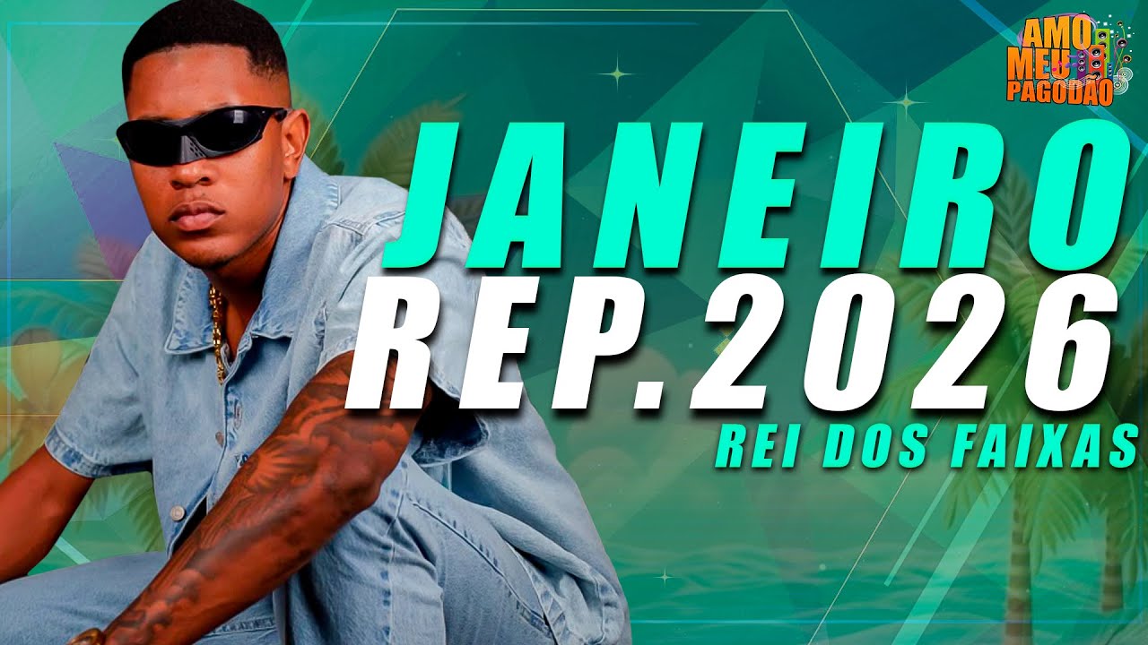 REI DOS FAIXAS - CD DE JANEIRO 2026 - REP. ATUALIZADO