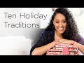 Tia Mowry&#39;s Top 10 Family Holiday Traditions| Quick Fix