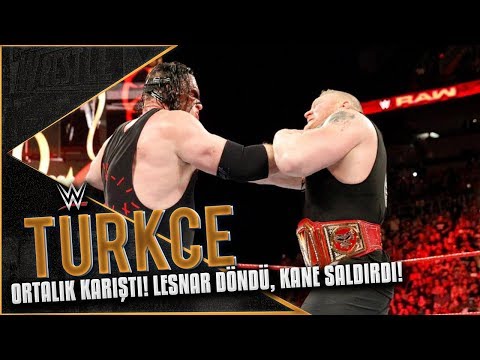 RAW Türkçe Çeviri | ORTALIK KARIŞTI! Brock Lesnar Geri Döndü, Kane Saldırdı