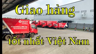 Toàn Cảnh Quy Trình Giao Nhận Hàng Hiện Đại Nhất, Tốt Nhất Việt Nam Của Best Expess