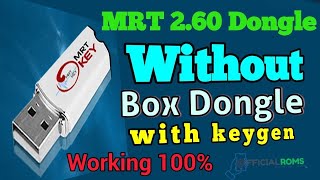 MRT Dongle 2 60 Crack Without Box Working 100% 2019