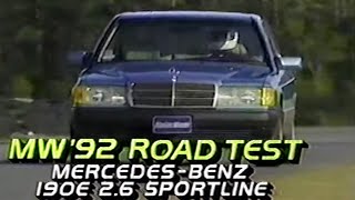 1992 Mercedes-Benz 190E 2.6 Sportline Manual (W201) - MotorWeek Retro Review