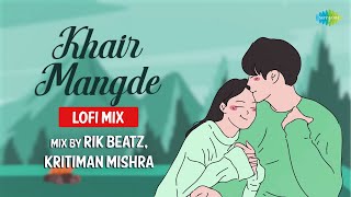 Khair Mangde LoFi Chill Mix | Kritiman Mishra , Rik Beatz, SUMMORIX | Darshan Raval |Slowed & Reverb