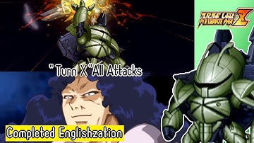 【SRW Z】"Turn X" All Attacks (English Translations)