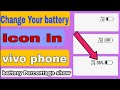 How To Change Battery Icon In Vivo | Battery Percentage Icon | how to change battery icon on android