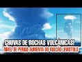 CHUVAS DE ROCHAS VULCÂNICAS  - ATIVIDADE ERUPTIVA DO VULCÃO LEWOTOLO AUMENTA!!
