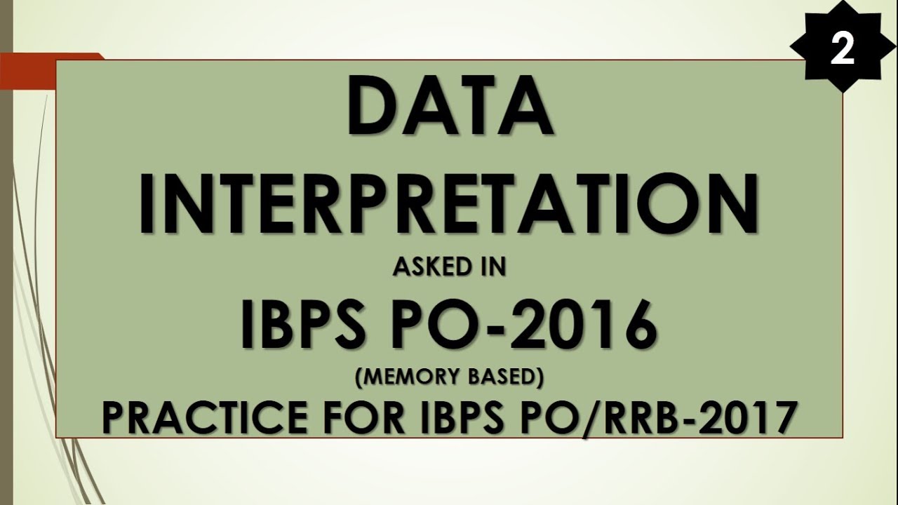 IBPS PO | DATA INTERPRETATION | MEMORY BASED | PRACTICE FOR IBPS PO ...