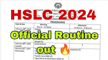 HSLC 2024 Official Routine Out || SEBA