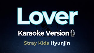 Hyunjin - Lover (Karaoke version)