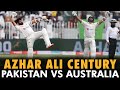 Azhar ali century  pakistan vs australia  1st test day 2  pcb  mm2l