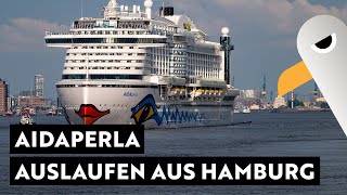 AIDAperla 💋 Live Auslaufen aus Hamburg