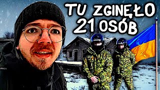 SPĘDZIŁEM NOC W OPUSZCZONEJ WSI NA GRANICY Z UKRAINĄ