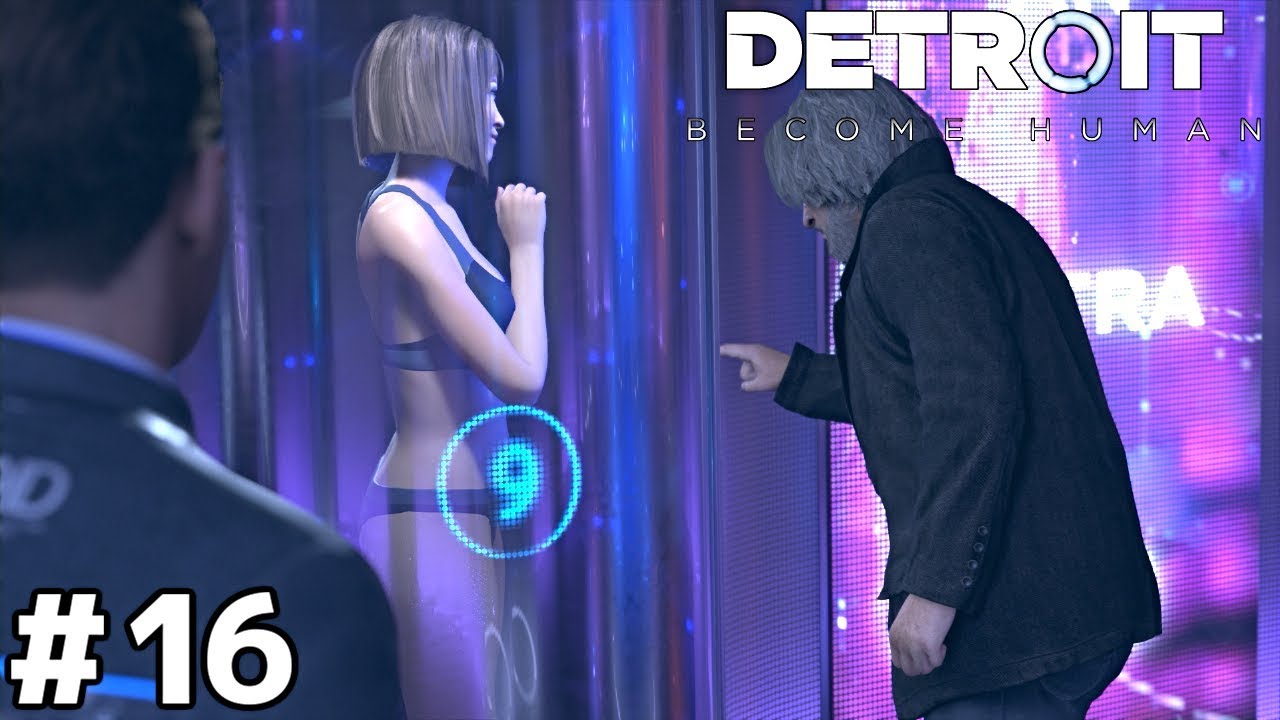 見てください警部補！セクシーです！【Detroit: Become Human】＃１６