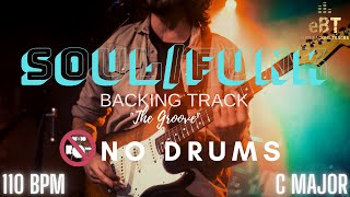 Video thumbnail of ""The Groove" - Funk/Soul Backing Track in C Major! [NO DRUMS]"