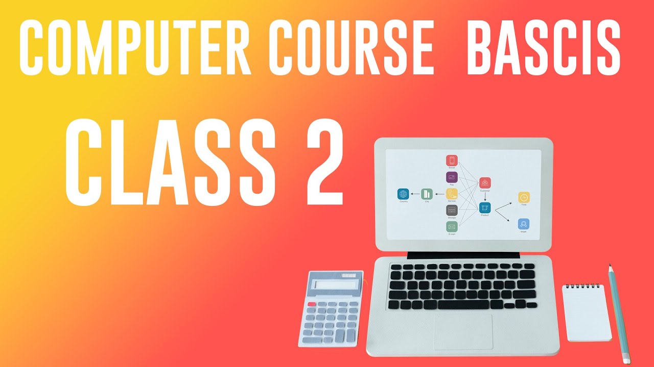 Computer Course class 2 | Basics part 2 - YouTube