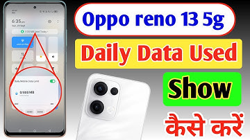 Oppo reno 13 5g Enable daily data Used | Oppo reno 13 5g Enable Data Usage Notification Bar