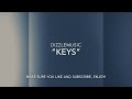 Keys  dizzlemusic