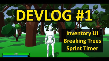 Devlog 1 - Inventory UI, Breaking trees, Sprint timer